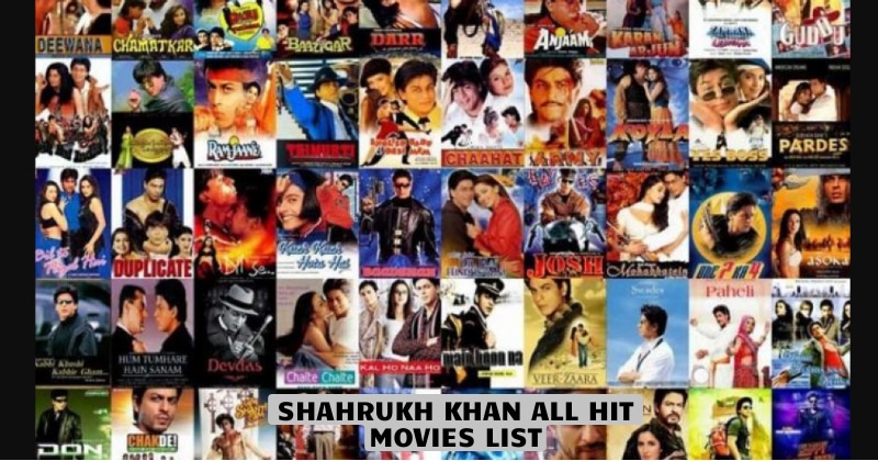 Shahrukh Khan movies list in hindi