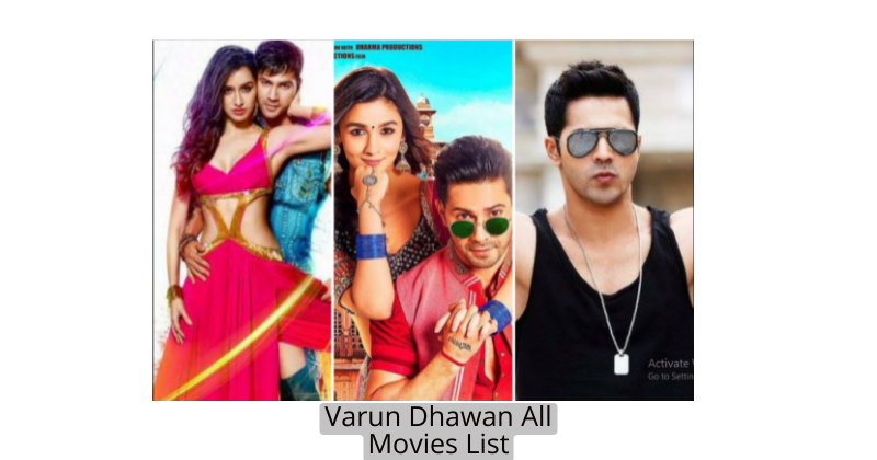 Varun Dhawan All Movies List