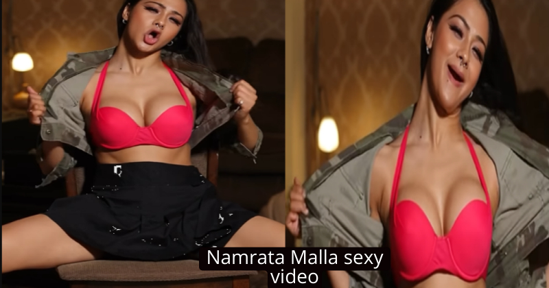 Namrata Malla sexy video